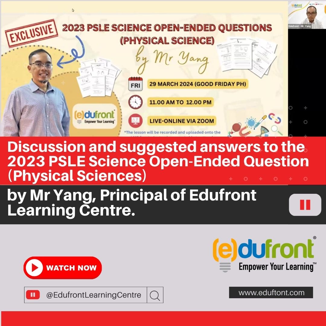 Discussion And Suggested Answers To The Psle Science Open Ended Question Physical Sciences